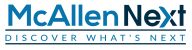 McAllen Next: Discover What's Next'