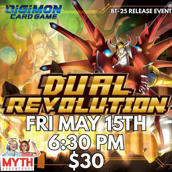 Digimon Dual Revolution (BT-25) Release Event