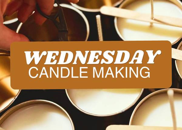 Candle Making Class - Every Wednesday at Craft Social
