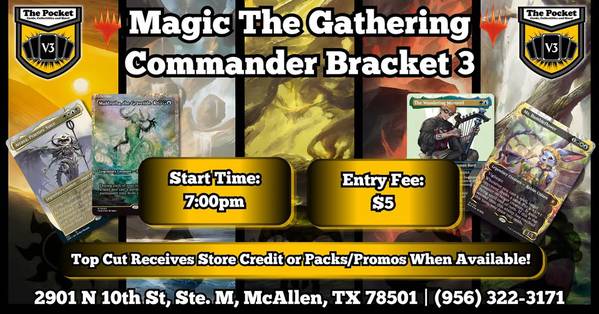 🔥MTG Commander Bracket 3🔥