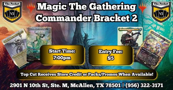🔥MTG Commander Bracket 2🔥