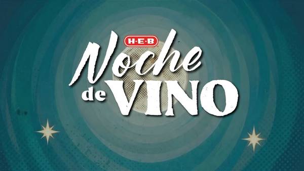 Noche de Vino 2026 - Presented by HEB